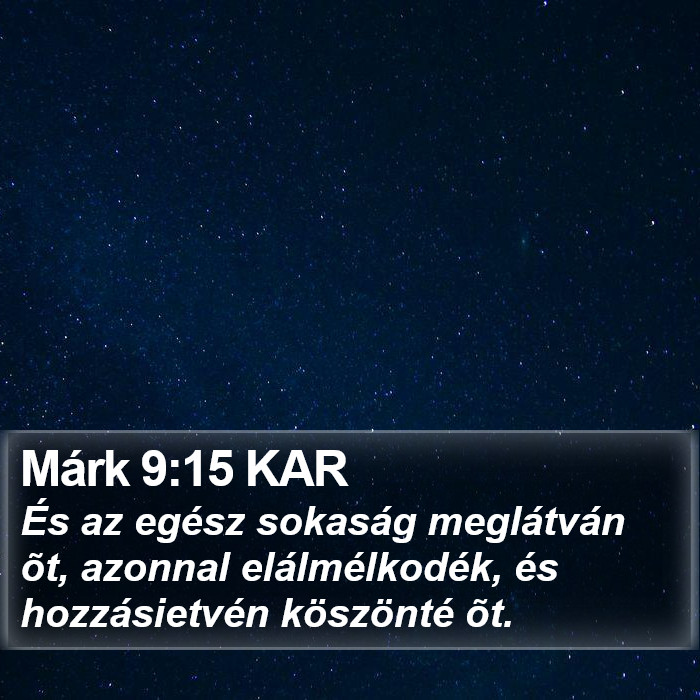 Márk 9:15 KAR Bible Study