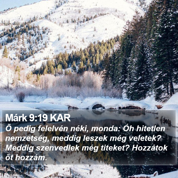 Márk 9:19 KAR Bible Study