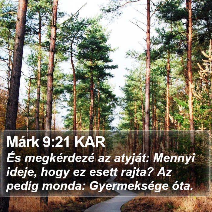 Márk 9:21 KAR Bible Study