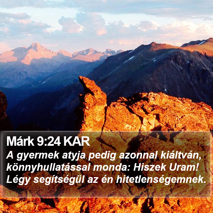 Márk 9:24 KAR Bible Study