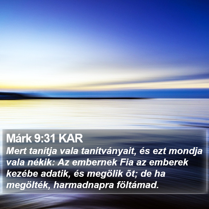 Márk 9:31 KAR Bible Study