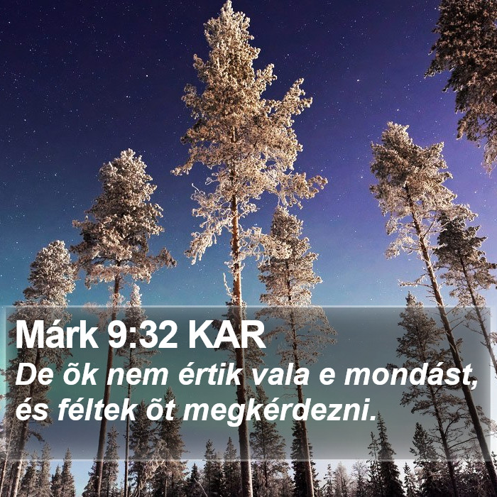 Márk 9:32 KAR Bible Study