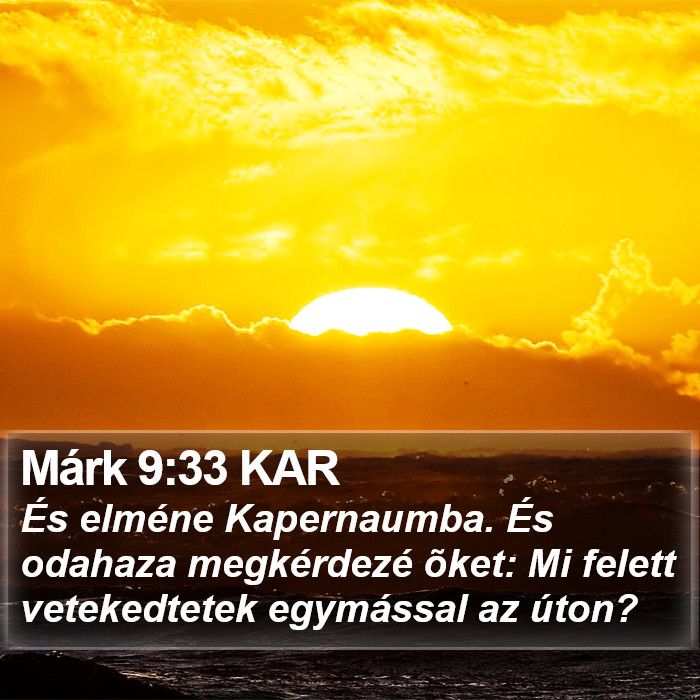 Márk 9:33 KAR Bible Study