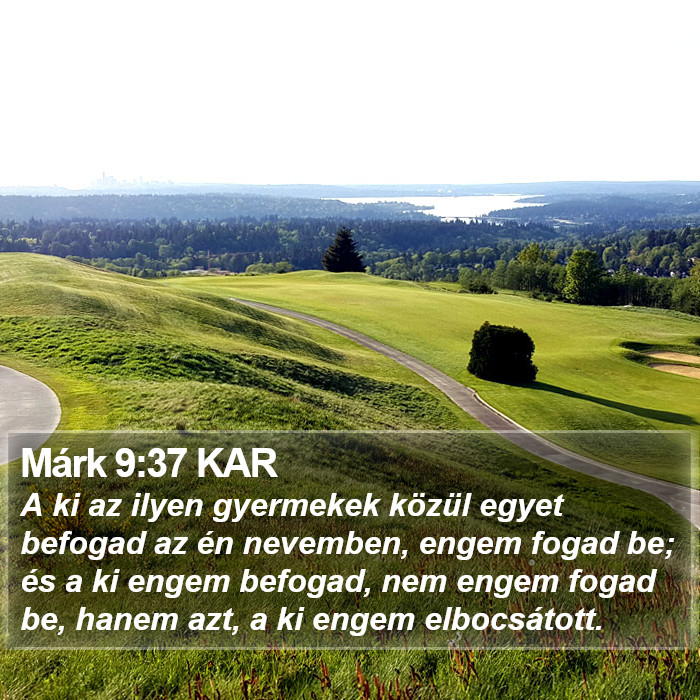 Márk 9:37 KAR Bible Study