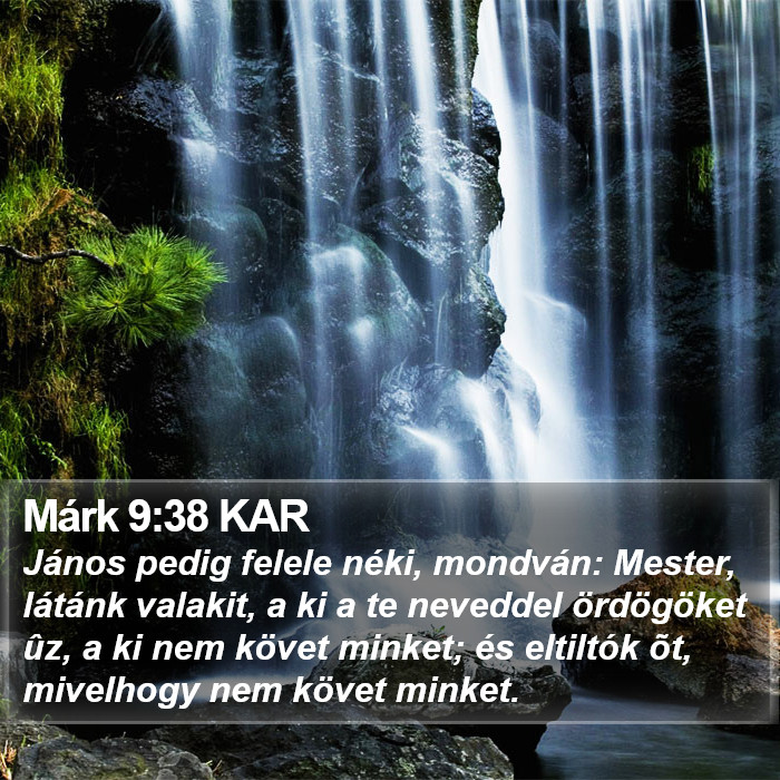 Márk 9:38 KAR Bible Study