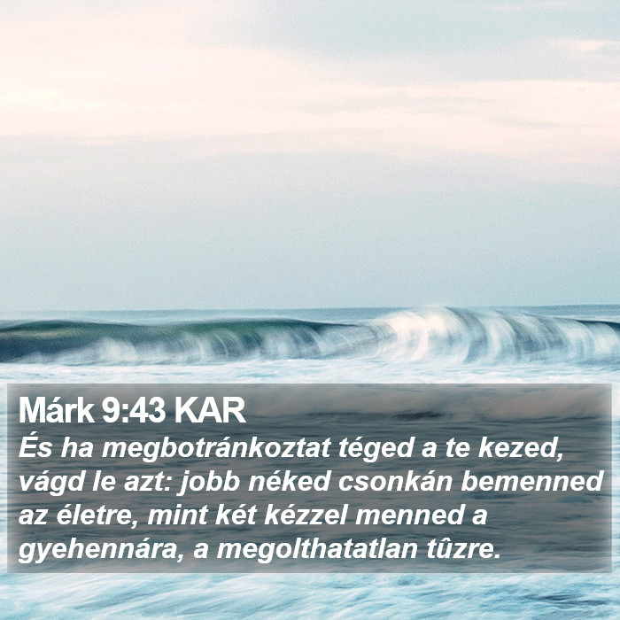 Márk 9:43 KAR Bible Study