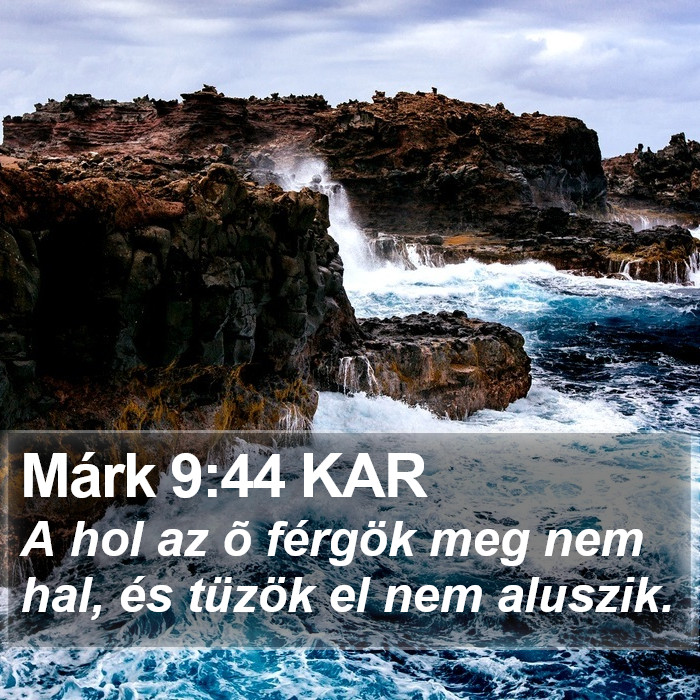 Márk 9:44 KAR Bible Study