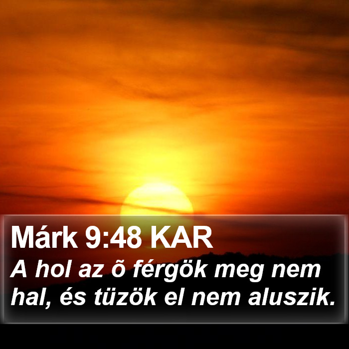 Márk 9:48 KAR Bible Study