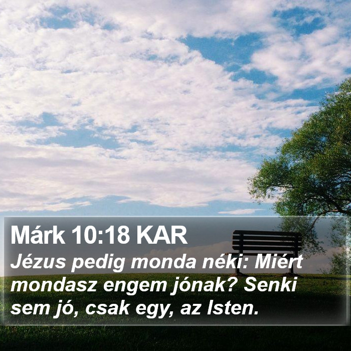 Márk 10:18 KAR Bible Study