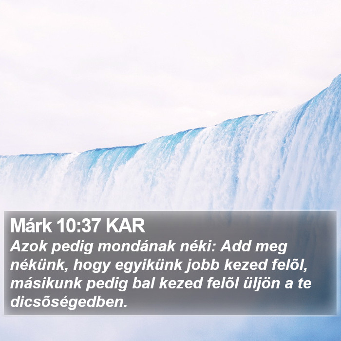Márk 10:37 KAR Bible Study