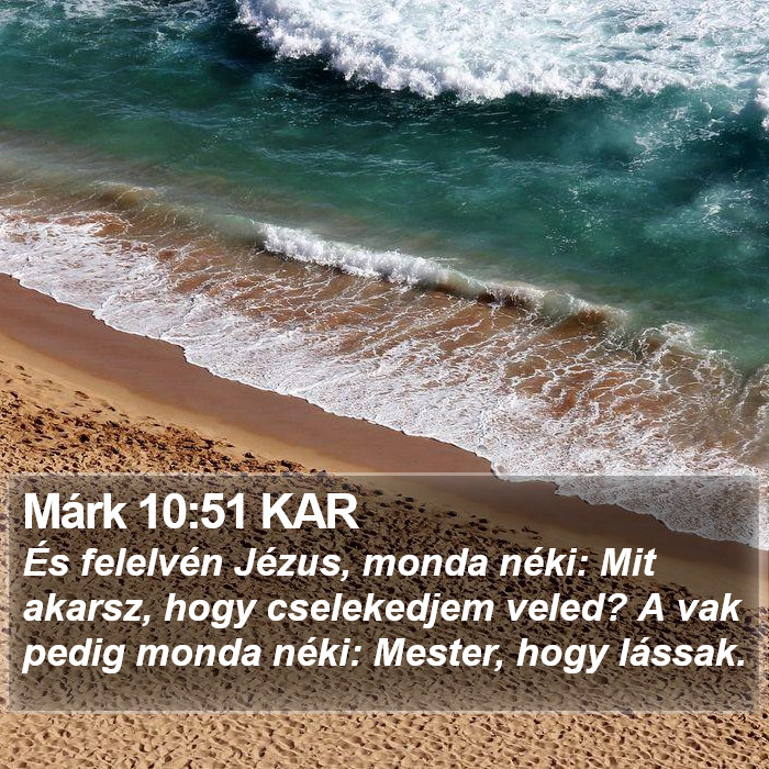 Márk 10:51 KAR Bible Study