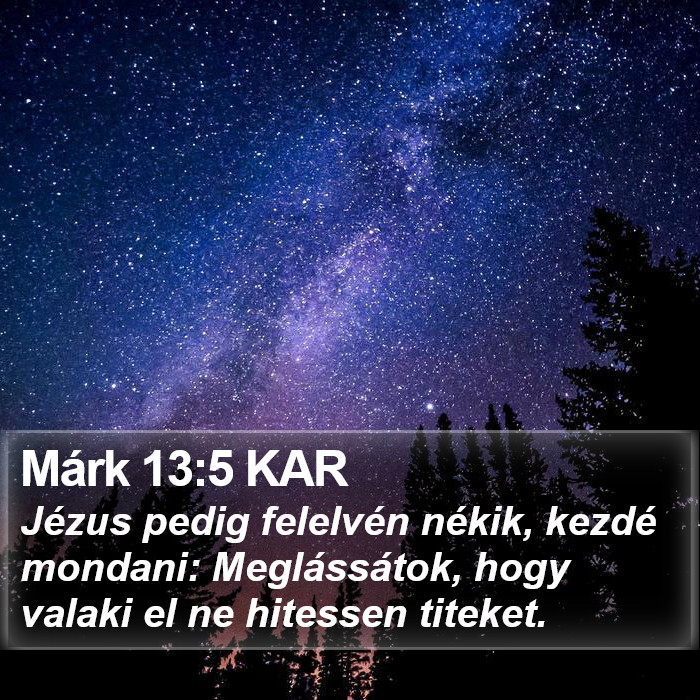 Márk 13:5 KAR Bible Study