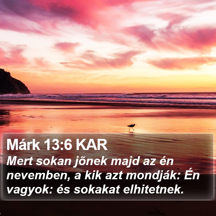 Márk 13:6 KAR Bible Study