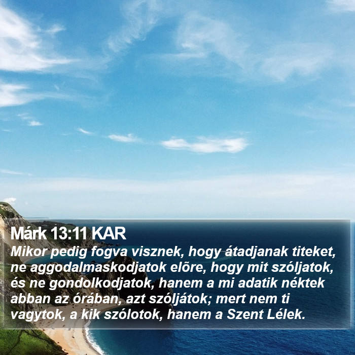 Márk 13:11 KAR Bible Study