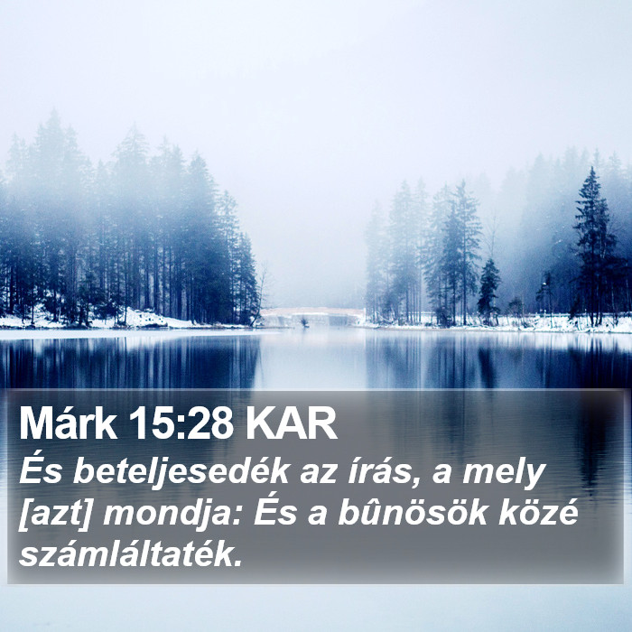 Márk 15:28 KAR Bible Study