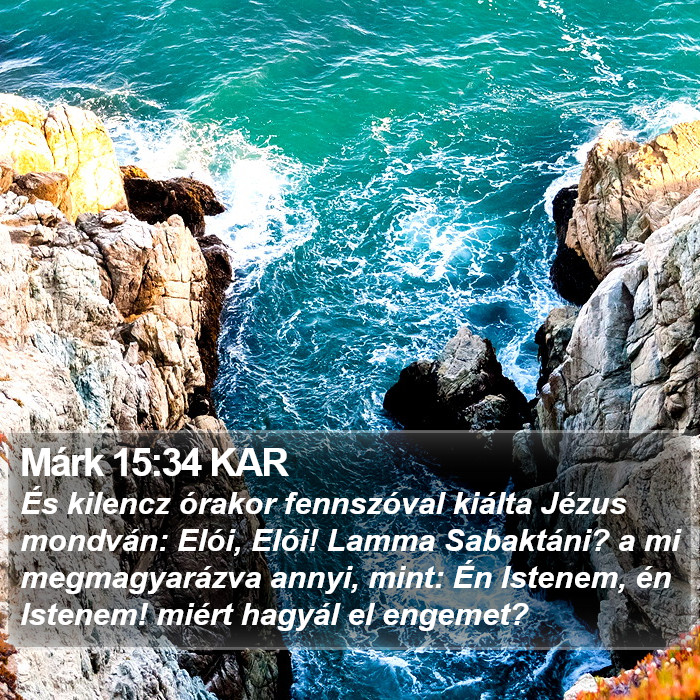 Márk 15:34 KAR Bible Study