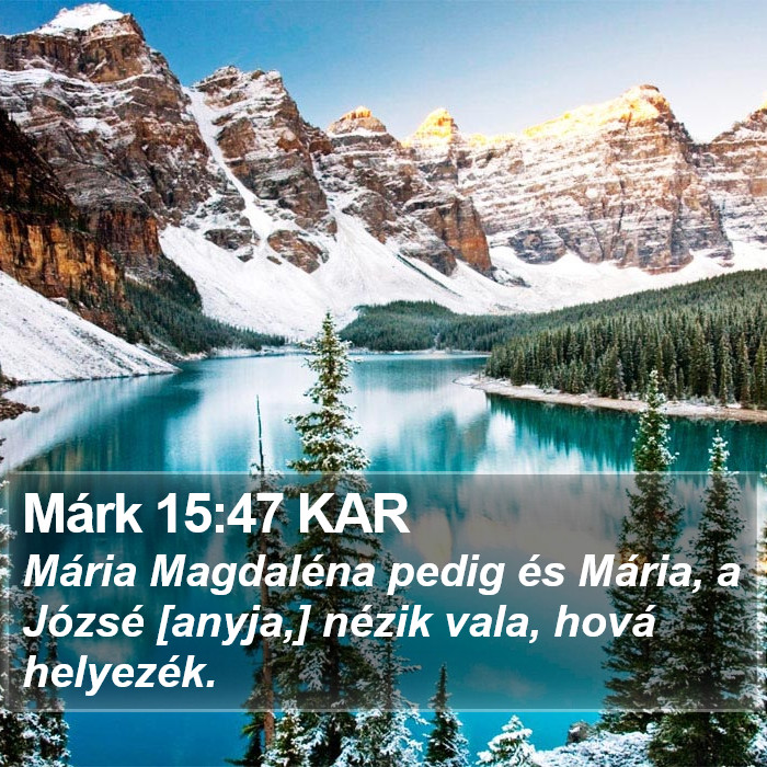 Márk 15:47 KAR Bible Study