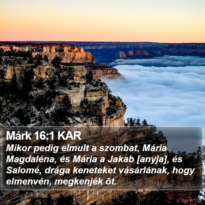 Márk 16:1 KAR Bible Study