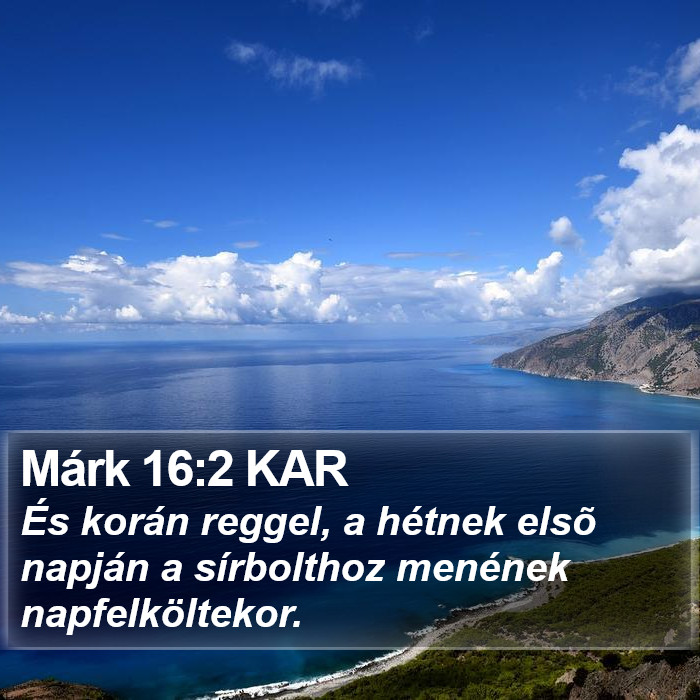 Márk 16:2 KAR Bible Study