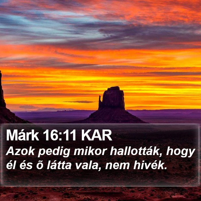 Márk 16:11 KAR Bible Study