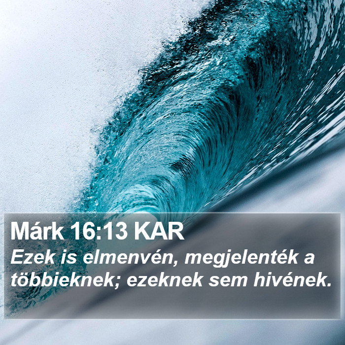 Márk 16:13 KAR Bible Study