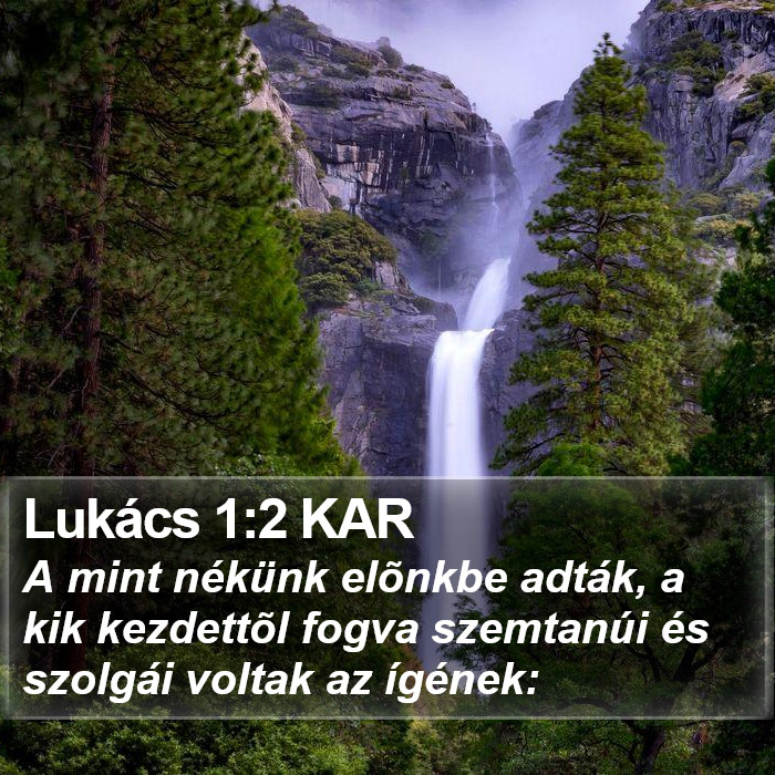 Lukács 1:2 KAR Bible Study