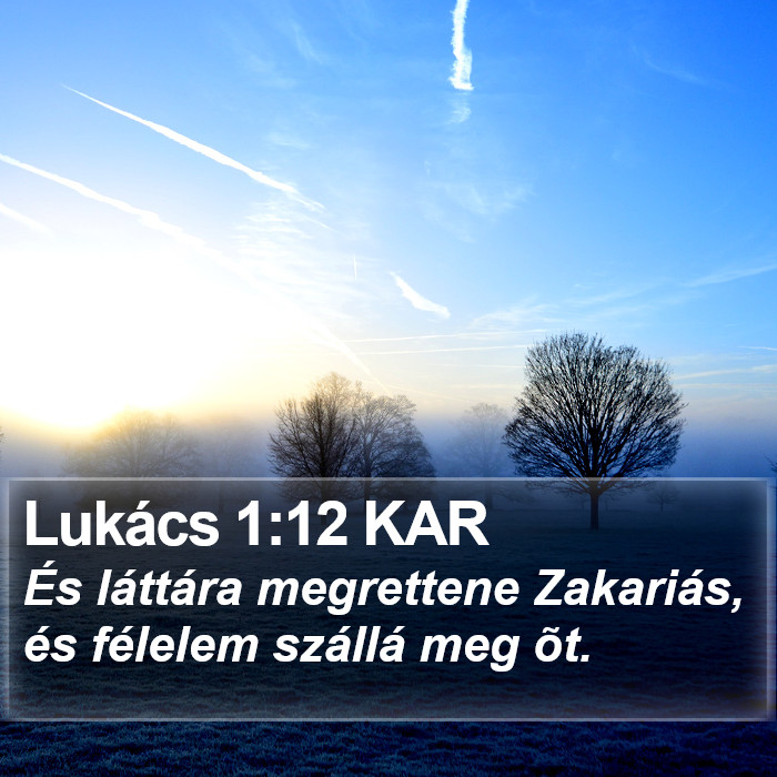 Lukács 1:12 KAR Bible Study