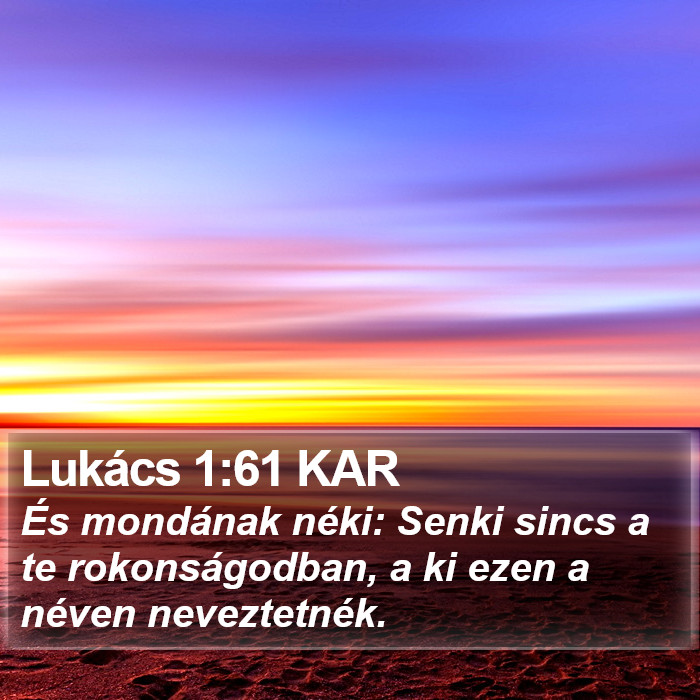 Lukács 1:61 KAR Bible Study