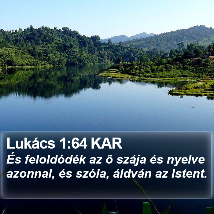 Lukács 1:64 KAR Bible Study