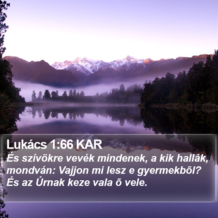 Lukács 1:66 KAR Bible Study