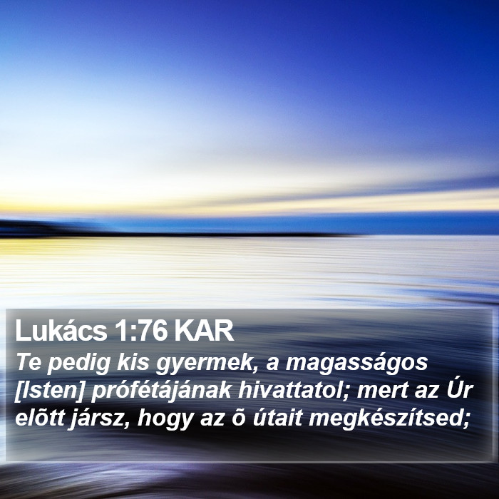 Lukács 1:76 KAR Bible Study