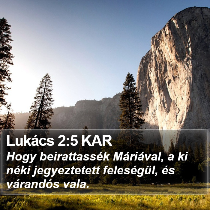 Lukács 2:5 KAR Bible Study