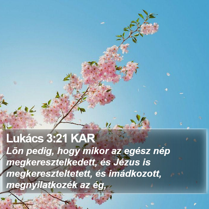 Lukács 3:21 KAR Bible Study