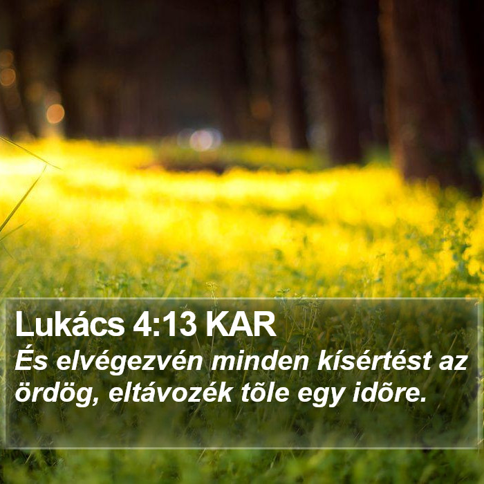 Lukács 4:13 KAR Bible Study