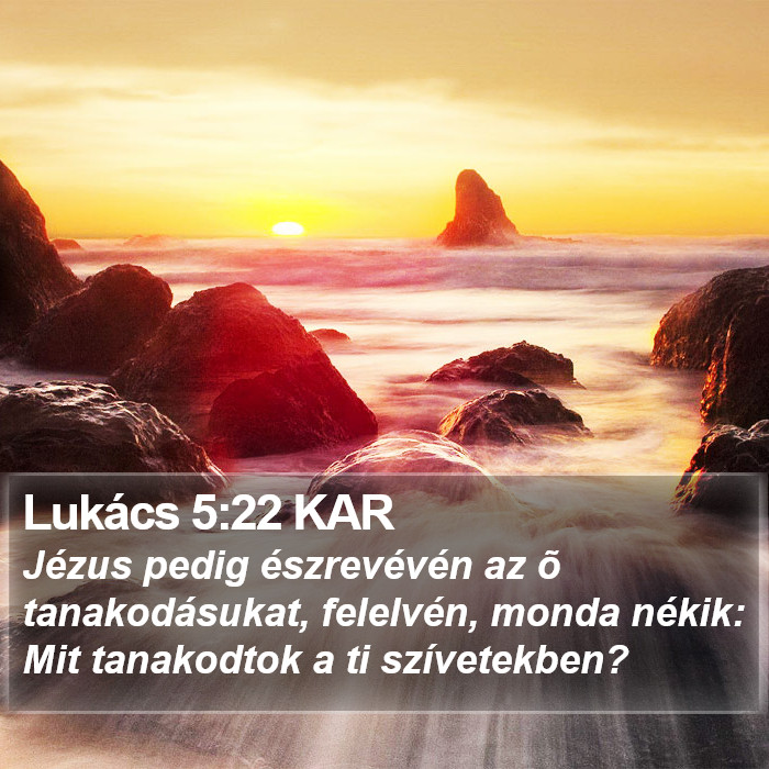 Lukács 5:22 KAR Bible Study