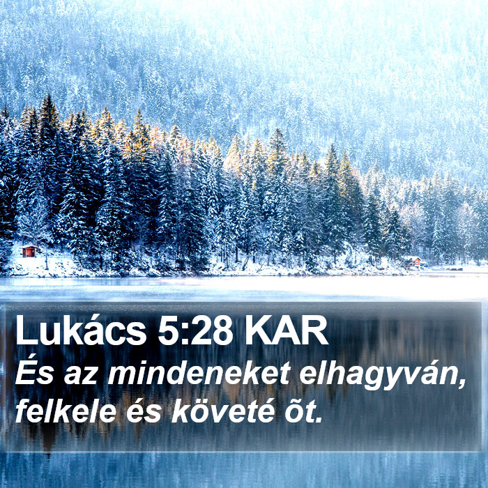 Lukács 5:28 KAR Bible Study