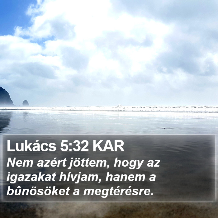 Lukács 5:32 KAR Bible Study