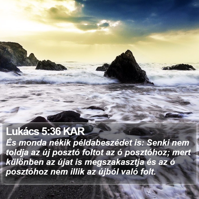 Lukács 5:36 KAR Bible Study