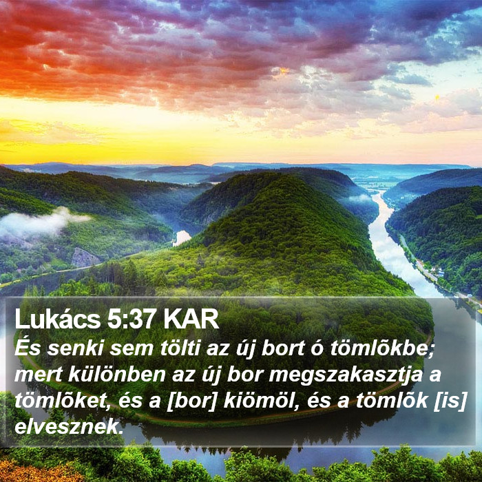 Lukács 5:37 KAR Bible Study