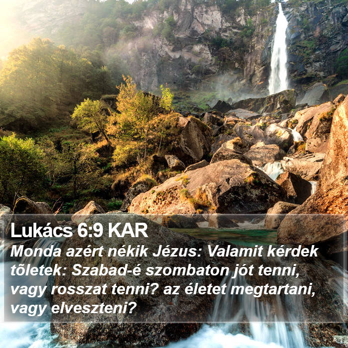 Lukács 6:9 KAR Bible Study