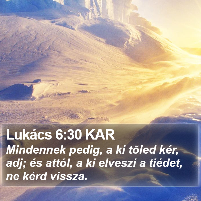 Lukács 6:30 KAR Bible Study