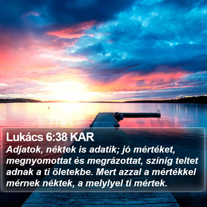 Lukács 6:38 KAR Bible Study