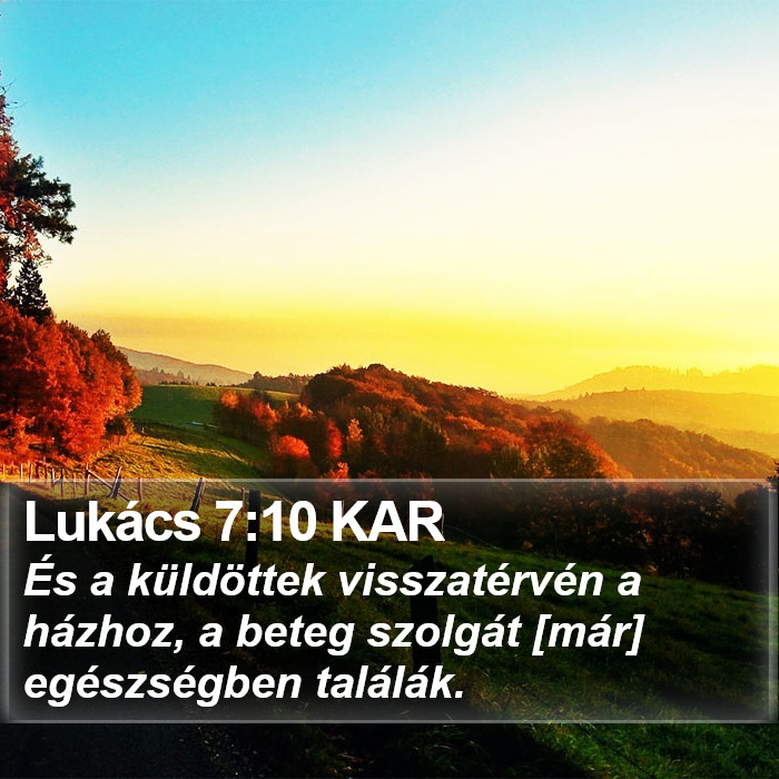 Lukács 7:10 KAR Bible Study