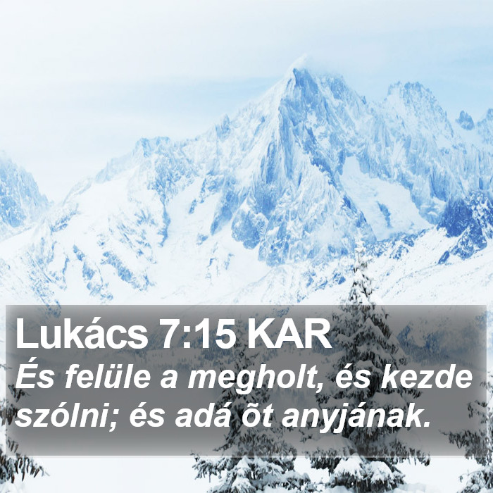 Lukács 7:15 KAR Bible Study