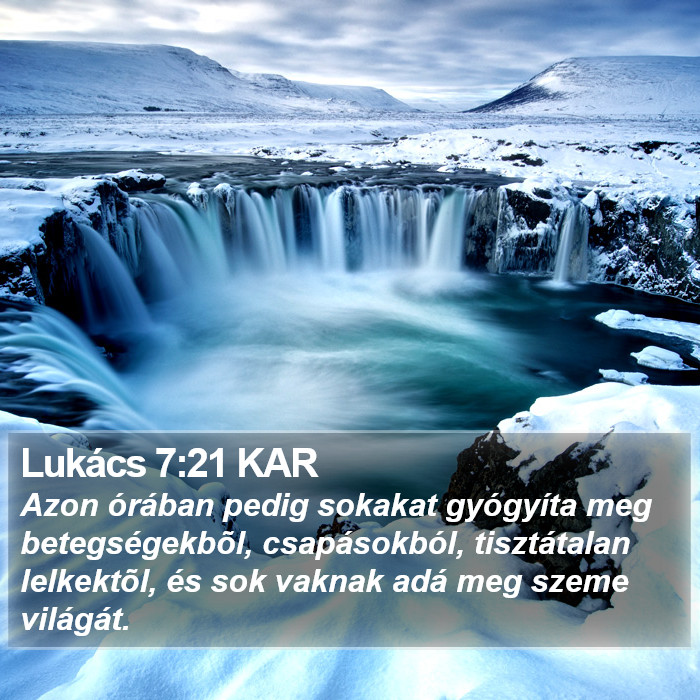 Lukács 7:21 KAR Bible Study