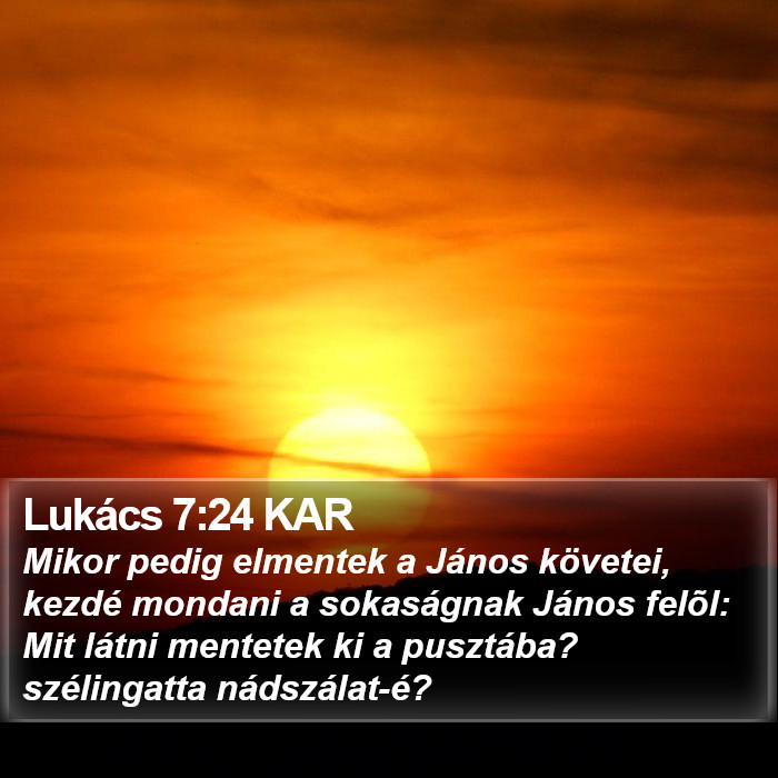 Lukács 7:24 KAR Bible Study