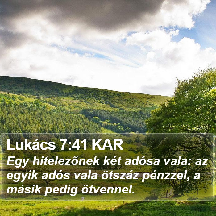 Lukács 7:41 KAR Bible Study