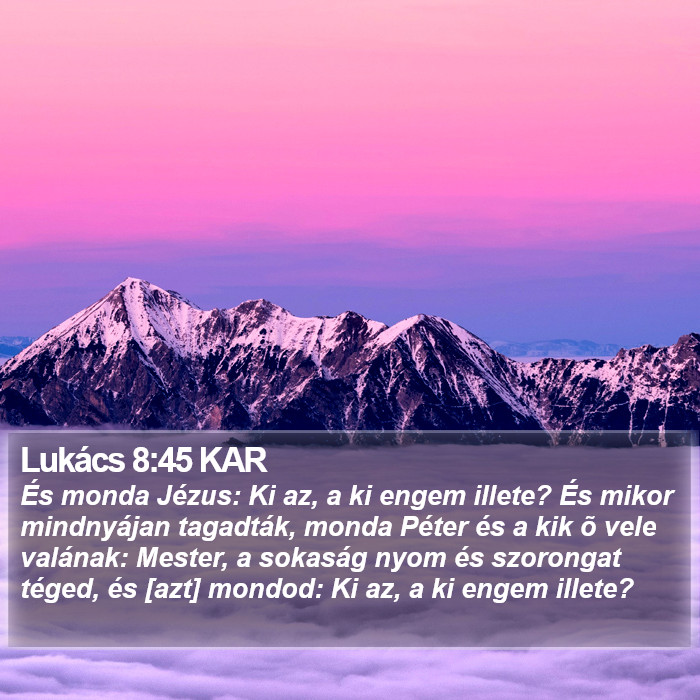 Lukács 8:45 KAR Bible Study