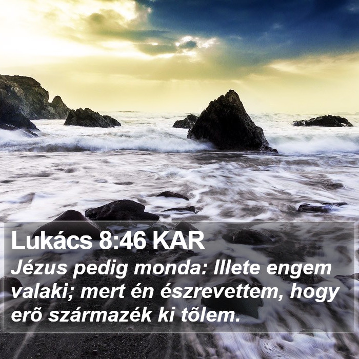 Lukács 8:46 KAR Bible Study