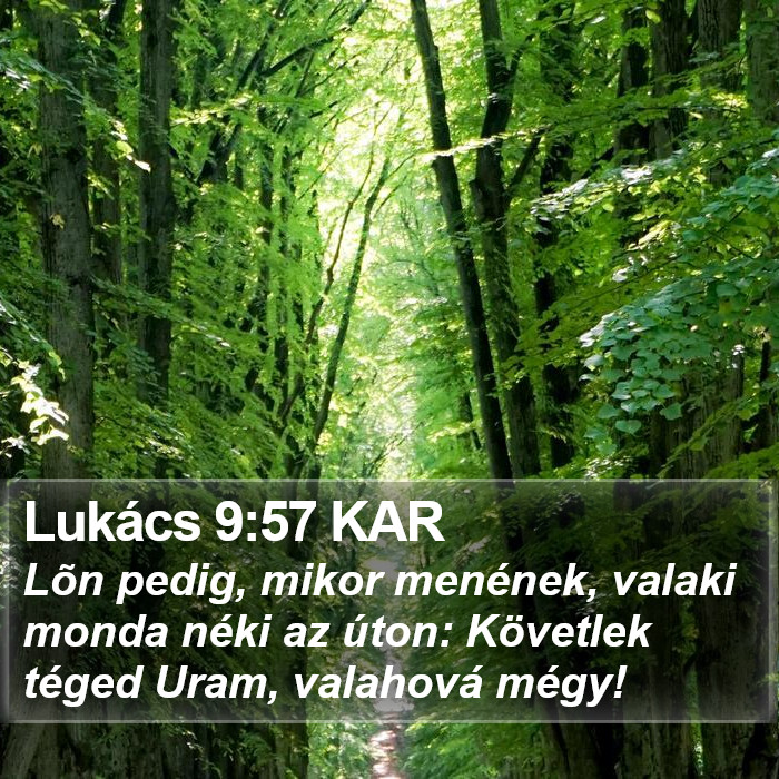 Lukács 9:57 KAR Bible Study